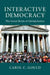 Interactive Democracy by Carol C. Gould