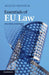 Essentials of EU Law by August Reinisch