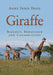 Giraffe: Biology, Behaviour and Conservation by Anne Innis (University of Waterloo, Ontario) Dagg