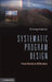 Systematic Program Design by Yanhong Annie Liu