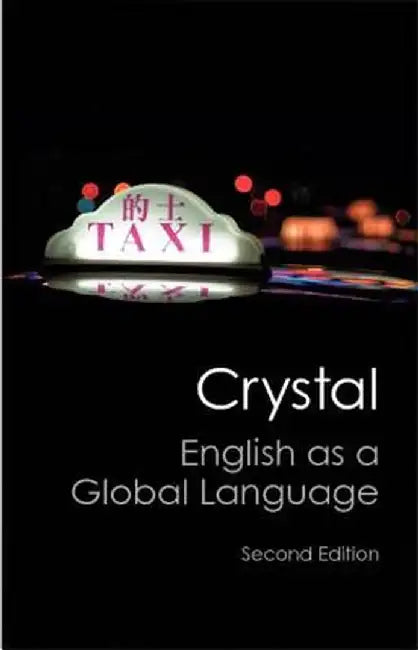 English As A Global Language by David Crystal