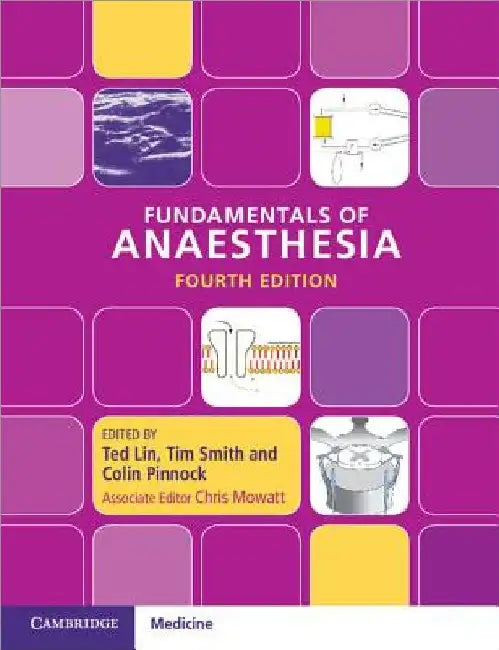 Fundamentals of Anaesthesia by Ted Lin