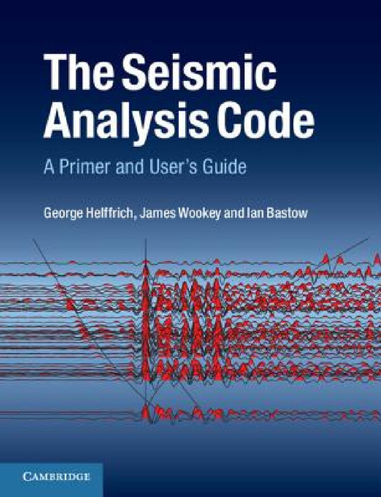 The Seismic Analysis Code by George Helffrich, James Wookey, Ian Bastow