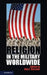 Religion in the Military Worldwide by Ron E. Hassner