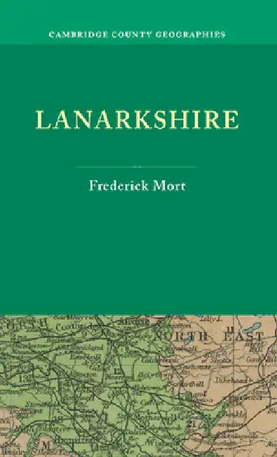 Lanarkshire by Frederick Mort