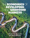 The Economics of Developing and Emerging Markets by Charles Van Marrewijk