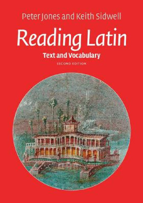 Reading Latin by Peter Jones