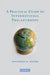 A Practical Guide to International Philanthropy by Jonathon R. Moore