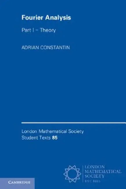 Fourier Analysis by Adrian Constantin