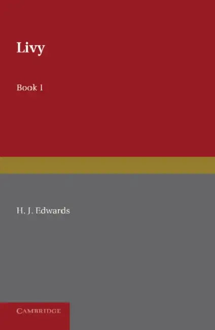 Livy Book I by H. J. Edwards