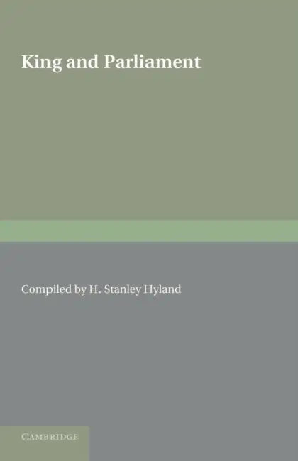 King and Parliament by H. Stanley Hyland