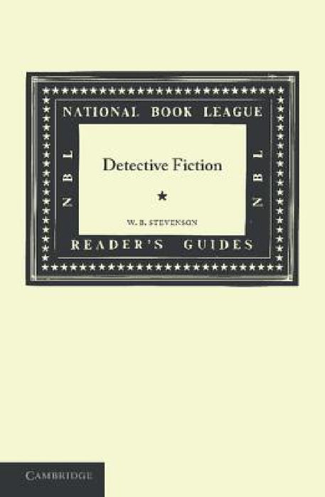 Detective Fiction by W. B. Stevenson