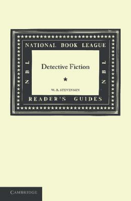 Detective Fiction by W. B. Stevenson