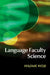 Language Faculty Science by Hajime Hoji