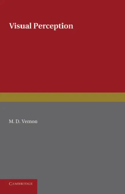 Visual Perception by M. D. Vernon