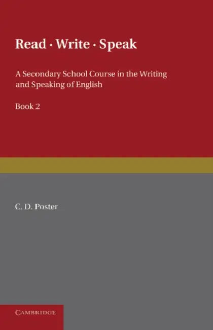 Read Write Speak: Volume 2 by C. D. Poster, Robin Jacques