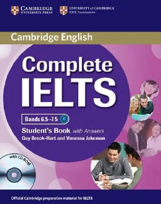 Complete Ielts Bands 6.5-7.5 Student's Book with Answers [With CDROM] by Guy Brook-Hart