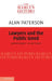 Lawyers and the Public Good by Alan Paterson