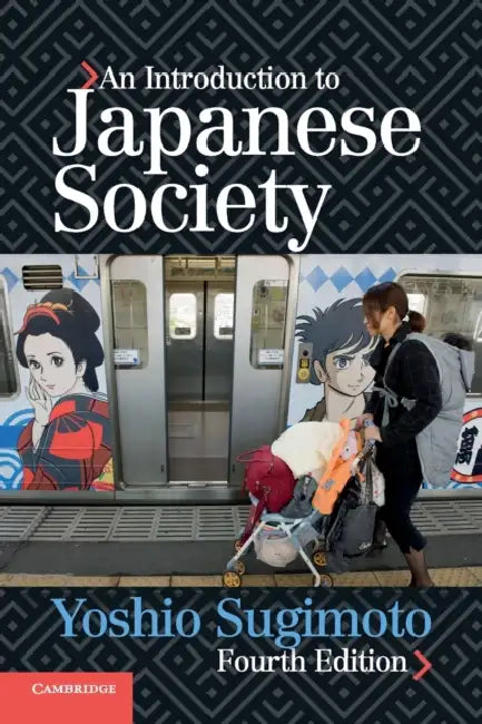 An Introduction to Japanese Society by Yoshio Sugimoto