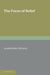 The Focus of Belief by Arnold Robert Whately
