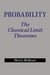 Probability: The Classical Limit Theorems by Henry McKean