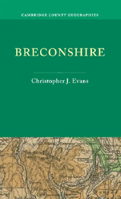 Breconshire by Christopher J. Evans