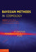 Bayesian Methods in Cosmology by Michael P. Hobson, Andrew H. Jaffe, Andrew R. Liddle