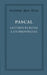 Lettres Écrites a Un Provincial: (I, IV, V, XIII) by Blaise Pascal