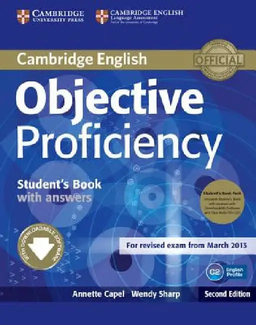 Objective Proficiency Student's Book Pack (Student's Book with Answers with Downloadable Software and Class Audio CDs (2)) by Annette Capel