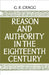Reason and Authority in the Eighteenth Century by Gerald R. Cragg