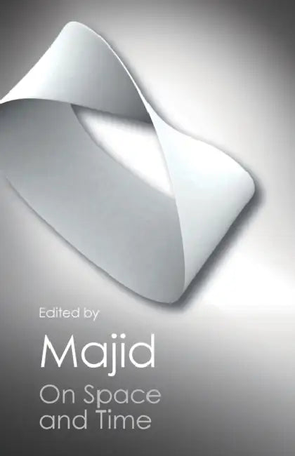 On Space and Time by Shahn Majid