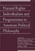 Natural Rights Individualism and Progressivism in American Political Philosophy by Ellen Frankel Paul