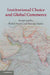 Institutional Choice and Global Commerce by Joseph Jupille, Walter Mattli, Duncan Snidal