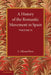 A History of the Romantic Movement in Spain: Volume 2 by E. Allison Peers