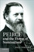 Peirce and the Threat of Nominalism by Paul Forster