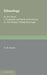 Ethnology: Fundamental Ethnical Problems; The Primary Ethnical Groups by A. H. Keane