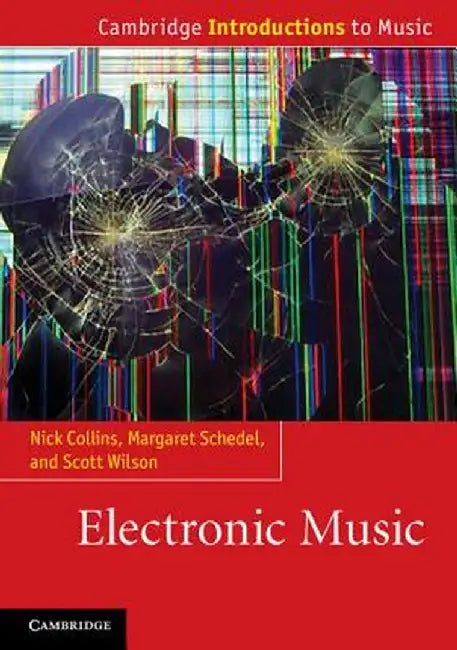 Electronic Music by Nick Collins