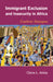 Immigrant Exclusion and Insecurity in Africa by Claire L. Adida