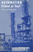 Automation, Friend or Foe? by R. H. MacMillan
