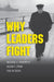 Why Leaders Fight by Michael C. Horowitz, Allan C. Stam, Cali M. Ellis