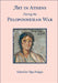 Art in Athens During the Peloponnesian War by Olga Palagia