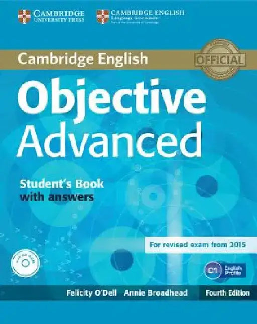 Objective Advanced Student's Book with Answers [With CDROM] by Felicity O'Dell