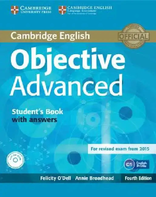 Objective Advanced Student's Book with Answers [With CDROM] by Felicity O'Dell