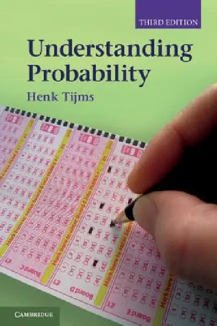 Understanding Probability by H. C. Tijms, Henk Tijms