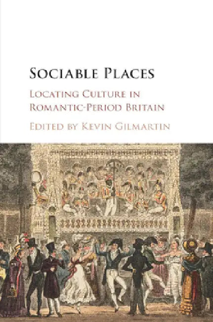 Sociable Places by Kevin Gilmartin