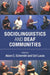 Sociolinguistics and Deaf Communities by Adam C. Schembri, Ceil Lucas