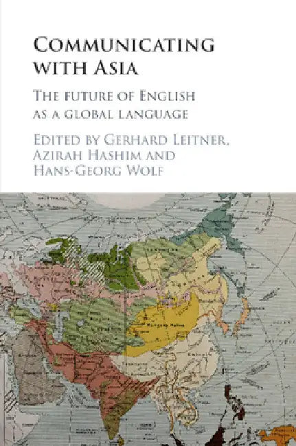 Communicating with Asia by Gerhard Leitner