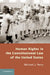 Human Rights in the Constitutional Law of the United States by Michael J. Perry