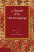 A Manual of the Dutch Language by B. W. Downs, H. Latimer Jackson