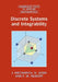 Discrete Systems and Integrability by J. Hietarinta, N. Joshi, F. W. Nijhoff